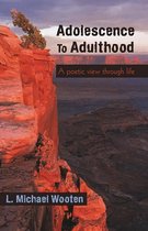 Adolescence to Adulthood