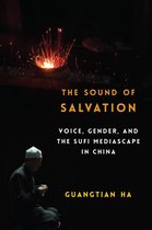 Studies of the Weatherhead East Asian Institute, Columbia University - The Sound of Salvation