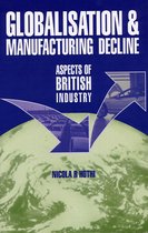 Globalisation and Manufacturing Decline