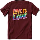 Love Is Love | Pride T-Shirt | Grappig LHBTIQ+ / LGBTQ / Gay / Homo / Lesbi Cadeau Shirt | Dames - Heren - Unisex | Tshirt Kleding Kado | - Burgundy - M