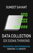 Six Sigma Thinking 1 - Data Collection