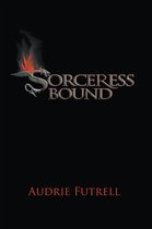 Sorceress Bound