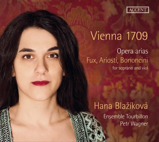 Hana Blaziková, Ensemble Tourbillon, Petr Wagner - Vienna 1709: Opera Arias For Soprano And Viol (CD)