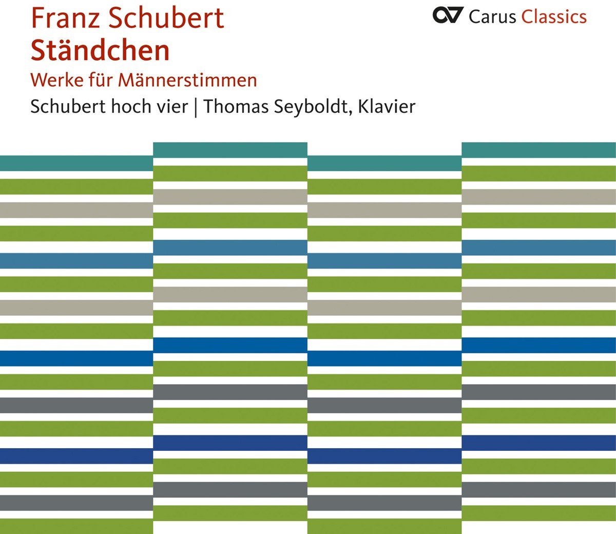 Schubert Hoch Vier & Thomas Seyboldt - Standchen (Works For Male Voice) (CD)