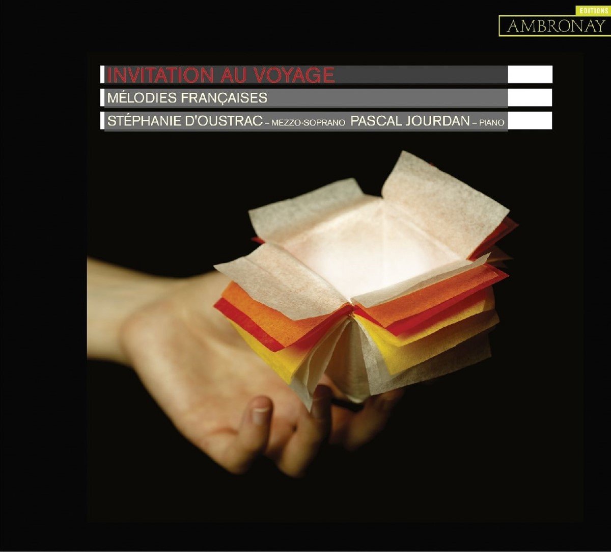 Stéphanie d'Oustrac, Pascal Jourdan - Invitation Au Voyage (Mélodies Françaises) (CD)