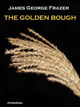 The Golden Bough (Annotated)