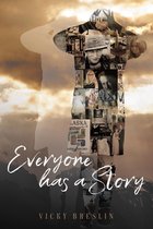 Everyone has a Story