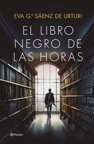 Autores Españoles e Iberoamericanos -  El Libro Negro de las Horas