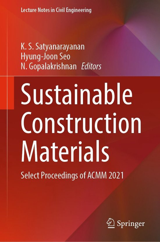 Lecture notes in civil engineering 194 sustainable construction
