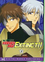 Heroes are Extinct