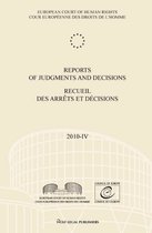 Reports of Judgments and Decisions / Recueil Des Arrets Et Decisions Vol. 2010-IV