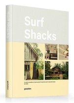 Surf Shacks: An Eclectic Compilation of Surfers' Homes from Coast to Coast