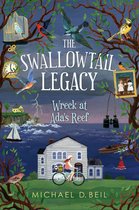 The Swallowtail Legacy 1 - The Swallowtail Legacy 1: Wreck at Ada's Reef