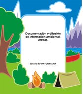 Documentación y difusión de información ambiental. UF0734.