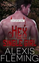Lucifer Inc! 3 - Hex and the Single Girl