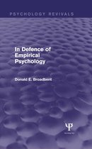 In Defence of Empirical Psychology (Psychology Revivals)