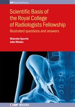 Scientific Basis of the Royal College of Radiologists Fellowship