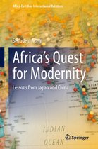 Africa-East Asia International Relations- Africa’s Quest for Modernity
