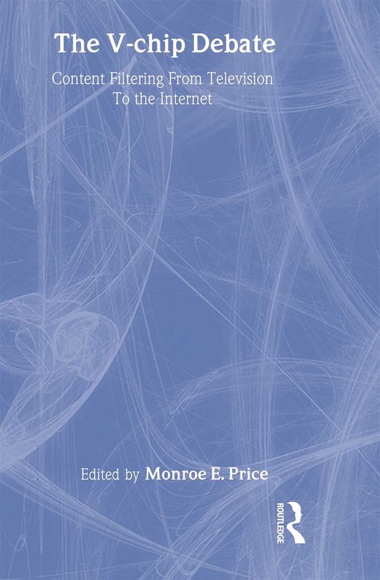 Routledge Communication Series-The V-chip Debate - cover