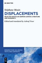 Perspectives on Jewish Texts and Contexts21- Stéphane Mosès Displacements