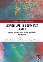 The Southeast Europe and Black Sea Series- Jewish Life in Southeast Europe