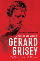Eastman Studies in Music-The Life and Music of Gérard Grisey