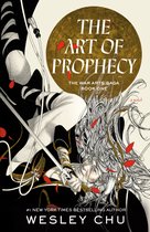 The War Arts Saga-The Art of Prophecy