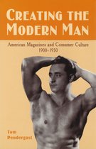 Creating the Modern Man