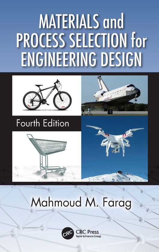 Materials and Process Selection for Engineering Design - cover
