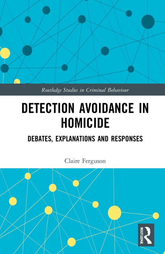 Routledge Studies in Criminal Behaviour- Detection Avoidance ... - cover