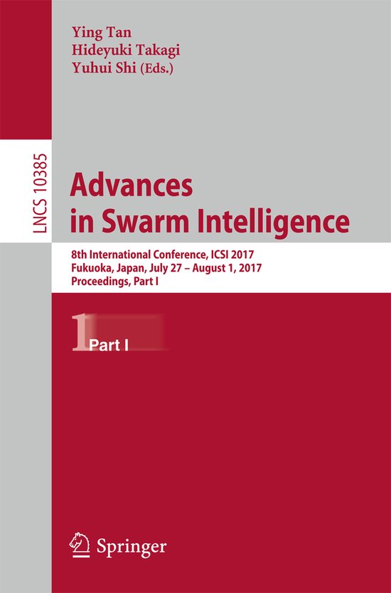 Lecture Notes in Computer Science10385- Advances in Swarm In ... - cover