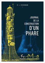 Terra nova - Journal de la construction d'un phare