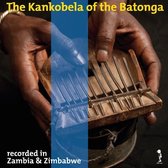 Various Artists - The Kankobela Of The Batonga (LP)