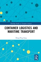 Routledge Studies in Transport Analysis- Container Logistics and Maritime Transport