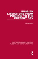 Routledge Library Editions: Russian and Soviet Literature- Russian Literature from Pushkin to the Present Day