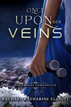 The Iaomai Chronicles 1 - Once Upon Her Veins