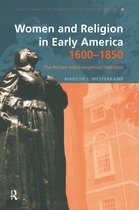 Women And Religion In America, 1600-1850