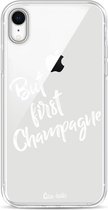 Casetastic Apple iPhone XR Hoesje - Softcover Hoesje met Design - But First Champagne Print