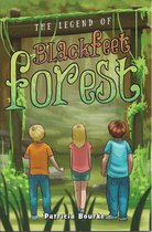 The Legend of Blackfeet Forest