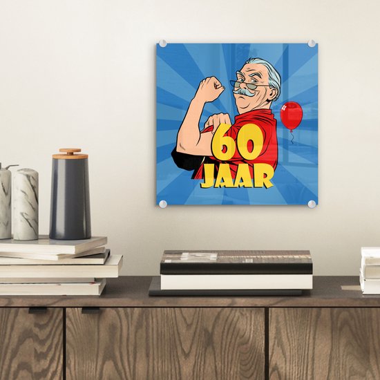 MuchoWow® Peinture sur verre 20x20 cm - Peinture sur verre acrylique - Anniversaire - 60 ans - Homme - Photo sur verre - Peintures