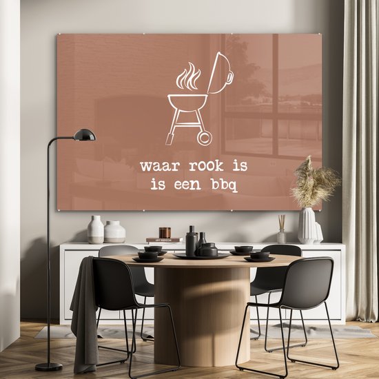 MuchoWow® Peinture sur verre 150x100 cm - Peinture sur verre acrylique - Là où il y a de la fumée, il y a un barbecue - Dictons - Citations - Photo sur verre - Peintures