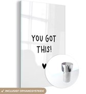 MuchoWow® Glass painting - Citation en anglais You got this! avec un coeur sur fond blanc - 60x90 cm - Peintures sur Verre Acrylique - Photo sur Glas