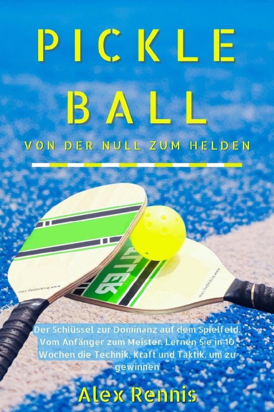 Pickleball Von der Null zum Helden - cover