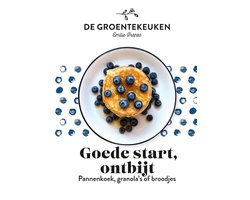 De Groentekeuken  -   Goede start, ontbijt