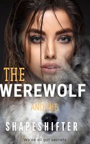 The werewolf And The Shapeshifter