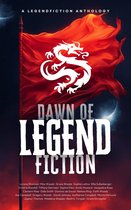 Dawn of LegendFiction