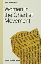 Studies in Gender History- Women in the Chartist Movement