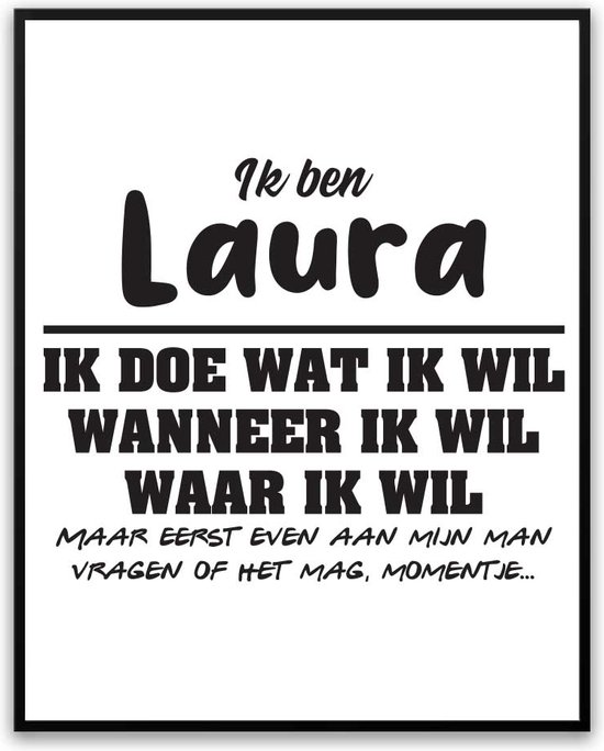 Laura - Partner toestemming vragen Fotolijst met glas 40 x 50 cm - Cadeau - Man Vrouw - Kado - Grappige foto - Poster voor verjaardag - incl ophangsysteem