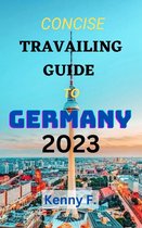 THE SIMPLE TRAVELING GUIDE TO GERMANY 2024