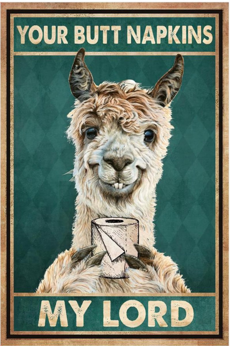 Nivard Have A Nice Poop - Are You Pooping Goat - Your Butt Napkins My Lord - Grappige Poster - 21x30cm Verschillend